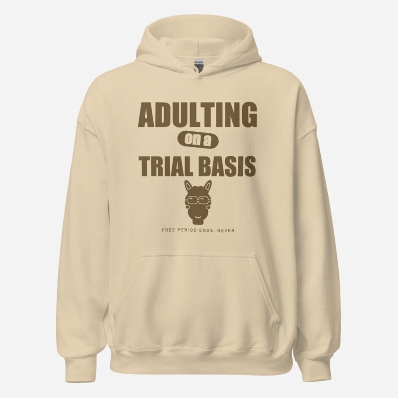 Al Drama Llama Adulting On A Trial Basis Comic Relief Hoodie