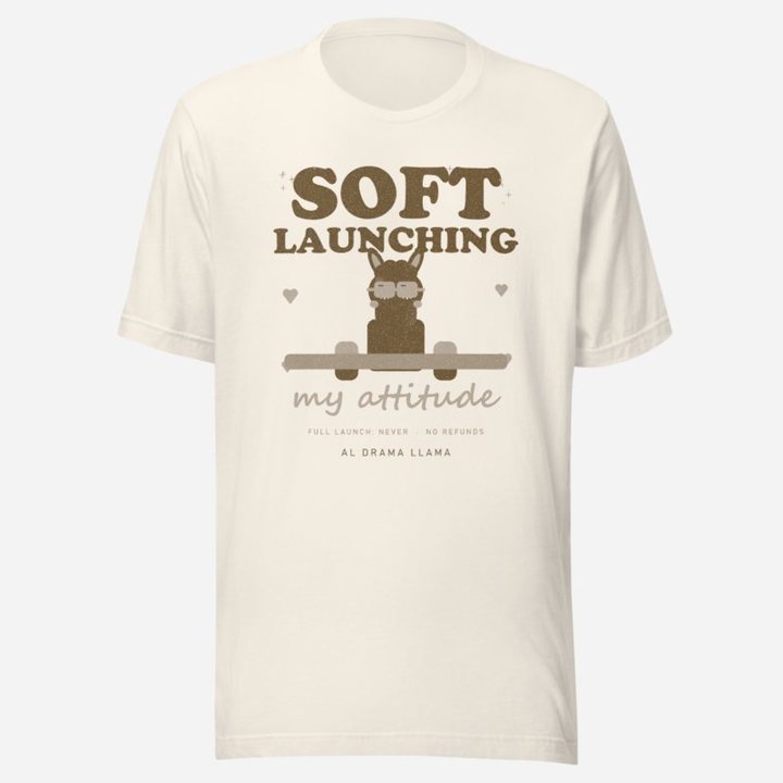 Al Drama Llama Soft Launching My Attitude Llama Dept. Tee in Vintage White