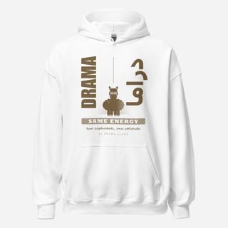 Al Drama Llama Drama Same Energy Bilingual Llama Dept. Hoodie White